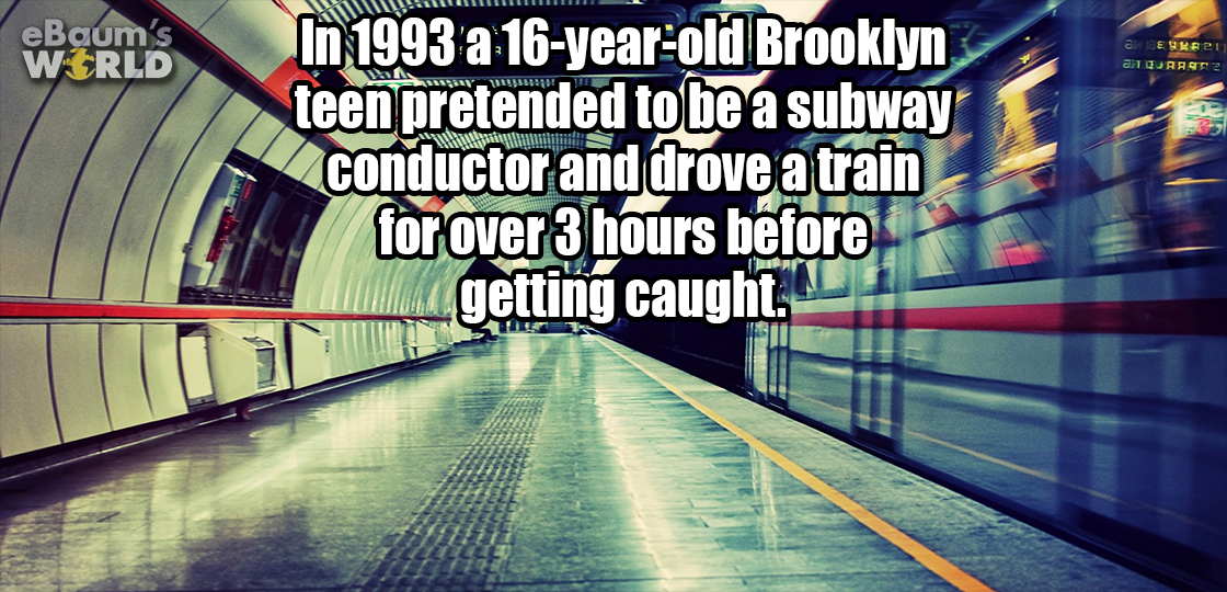 underground train hd - eBaum's W.Rld ip In 1993 a 16yearold Brooklyn teen pretended to be a subway conductor and drove a train for over 3 hours before getting caught.