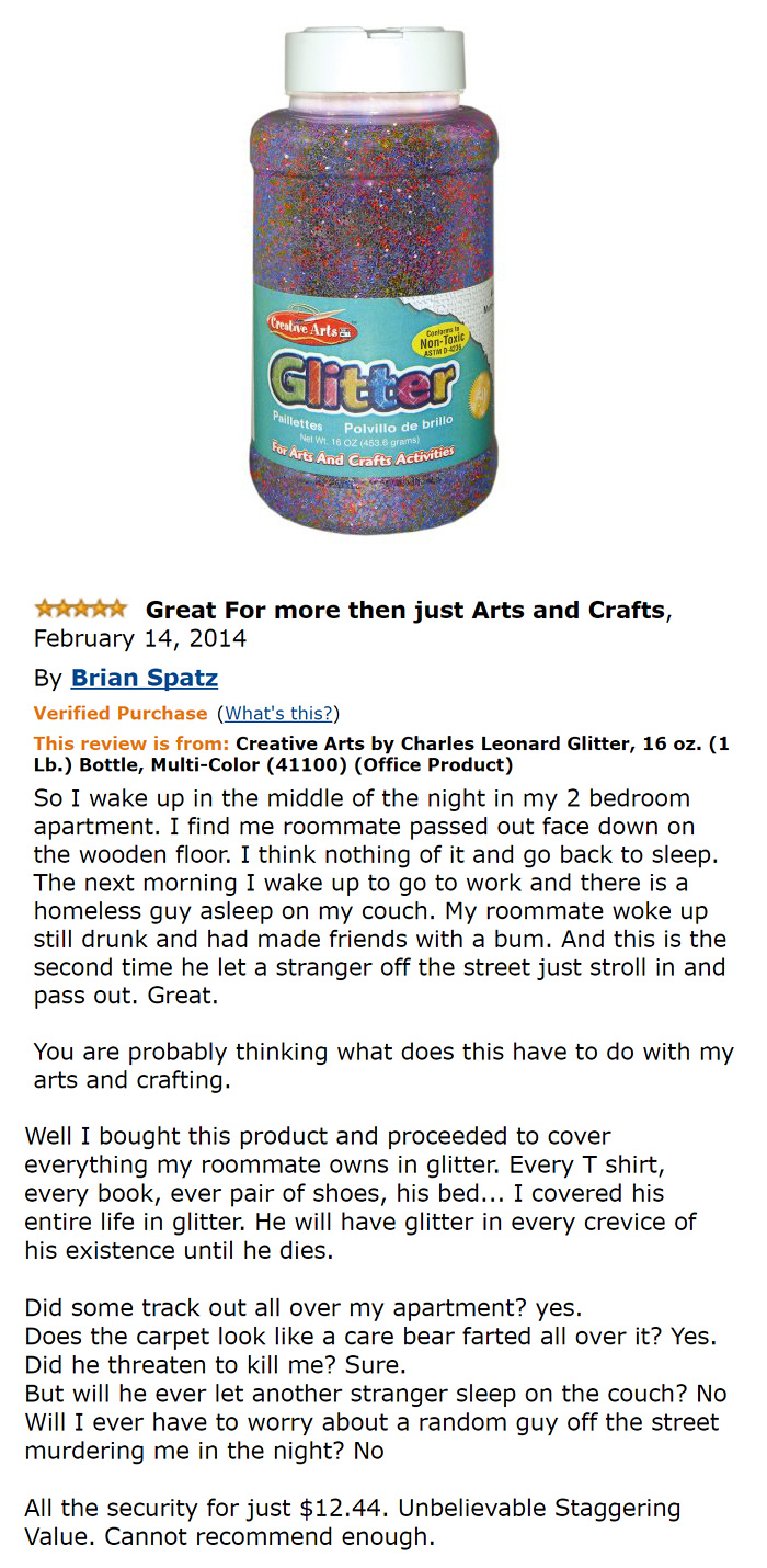 amazon reviews -  funny Erot he Great For more then just Arts and Crafts, By Brian Spatz Verified Purchase What's this This review is from Creative Arts by Charles Leonard Gitter, 16 02. 1 Lb. Bottle, MultiColor 41100 Office Product So I wake up in the mi