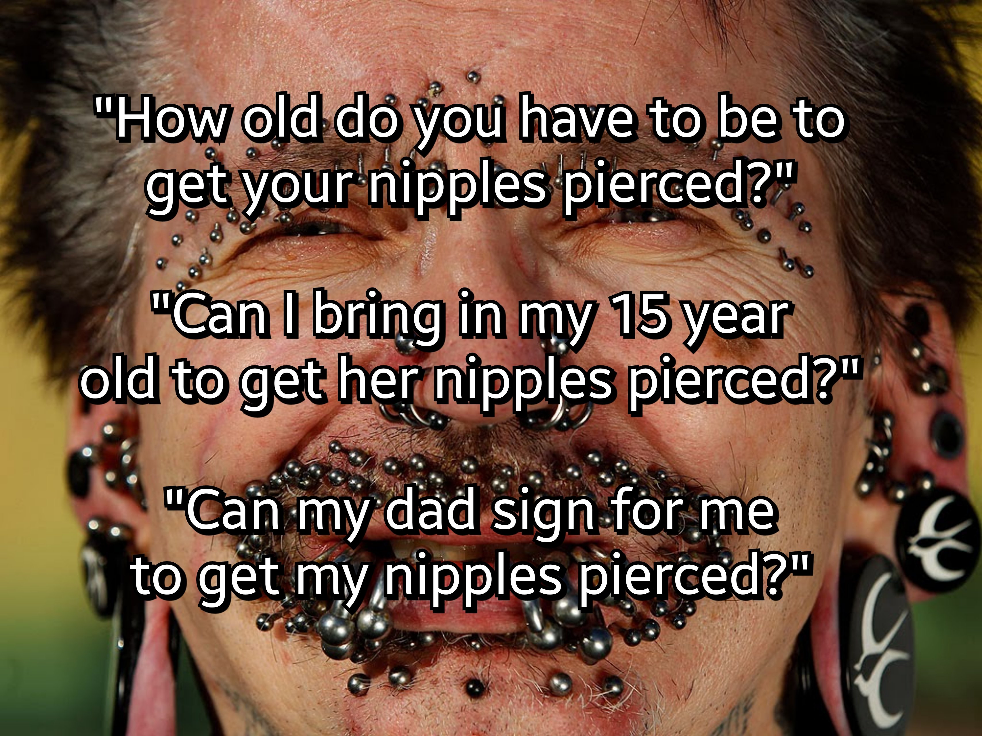 13 Stories From The Piercing Parlor That Will Make You Go WTF