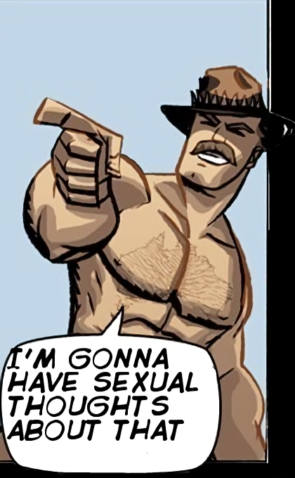 saxton hale i m gonna have sexual thoughts - E'M Gonna Have Sexual Thoughts About That