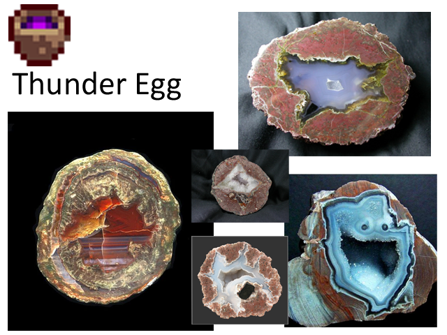 "Thunder Egg - According to legend, angry thunder spirits would throw these stones at one another."