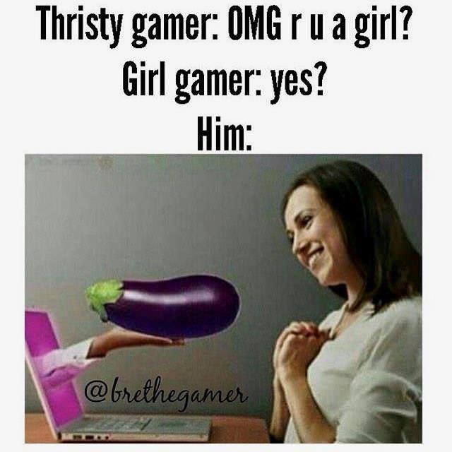 Girl gamer yes? 