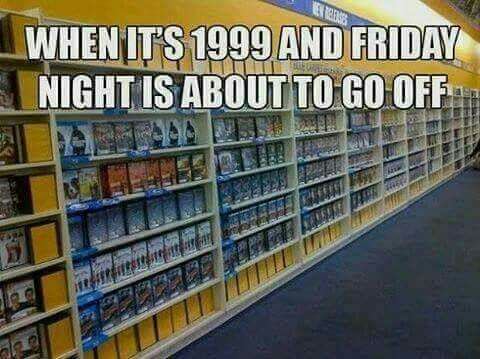 90's friday night meme - El When It'S 1999 And Friday Night Is About To Go Off! Elepas T 17717