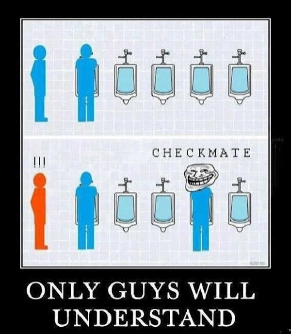 only guys will understand - Checkmate Only Guys Will Understand