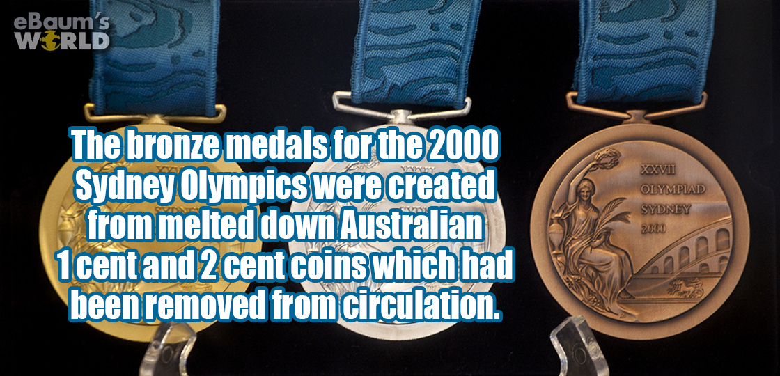 medal - eBaum's World In M Ade Syirun The bronze medals for the 2000 Sydney Olympics were created from melted down Australian 1 cent and 2 cent coins which had been removed from circulation. Sin