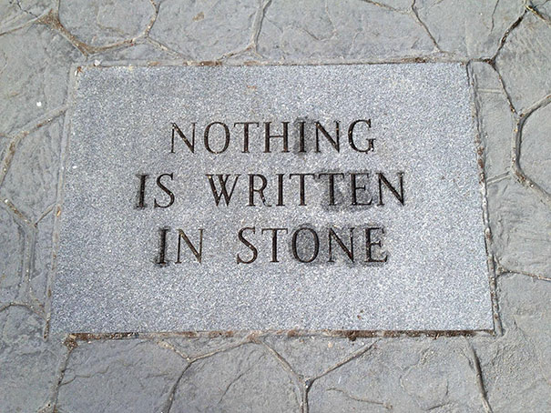 irony examples - Nothing Is Written In Stone