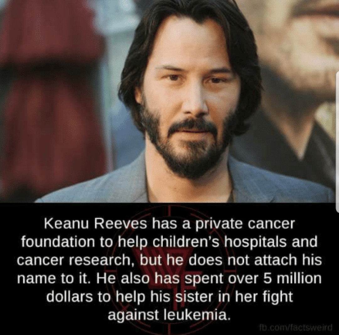 keanu reeves keanu reeves meme - Keanu Reeves has a private cancer foundation to help children's hospitals and cancer research, but he does not attach his name to it. He also has spent over 5 million dollars to help his sister in her fight against leukemi