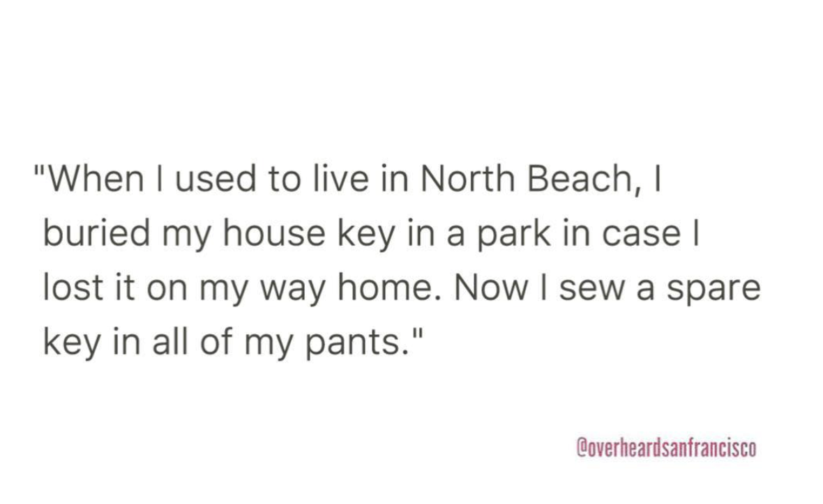 29 Overheard Things From San Francisco That Will Give You A Taste Of The Hipster Capitol