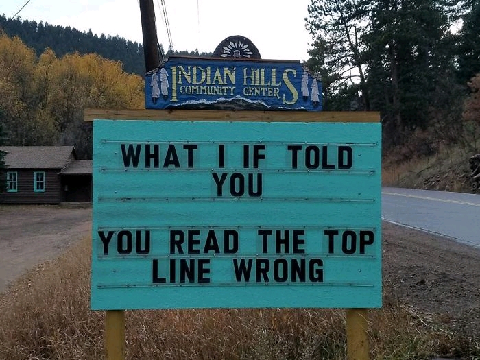 Someone In Colorado Is Putting The Funniest Signs Ever