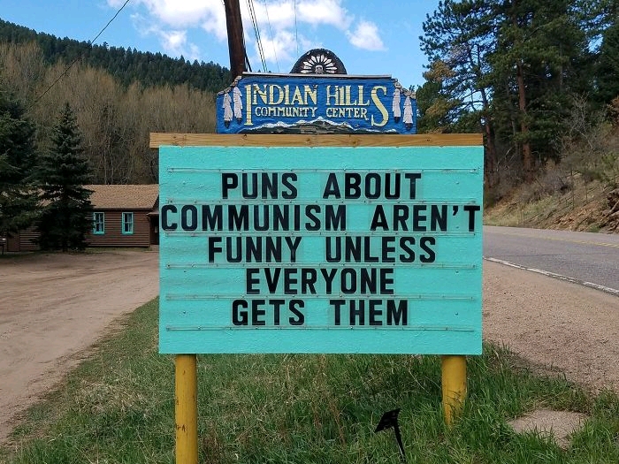 Someone In Colorado Is Putting The Funniest Signs Ever