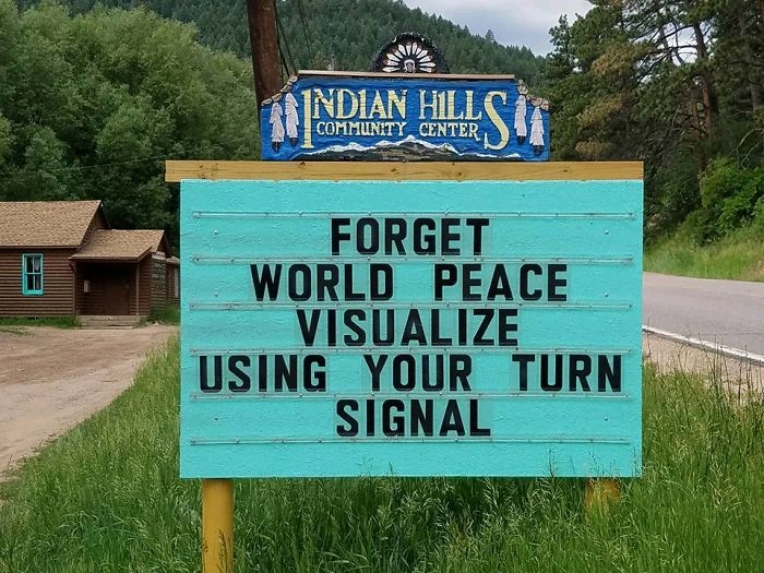 Someone In Colorado Is Putting The Funniest Signs Ever