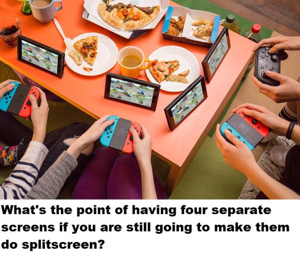 nintendo switch split screen - What's the point of having four separate screens if you are still going to make them do splitscreen?