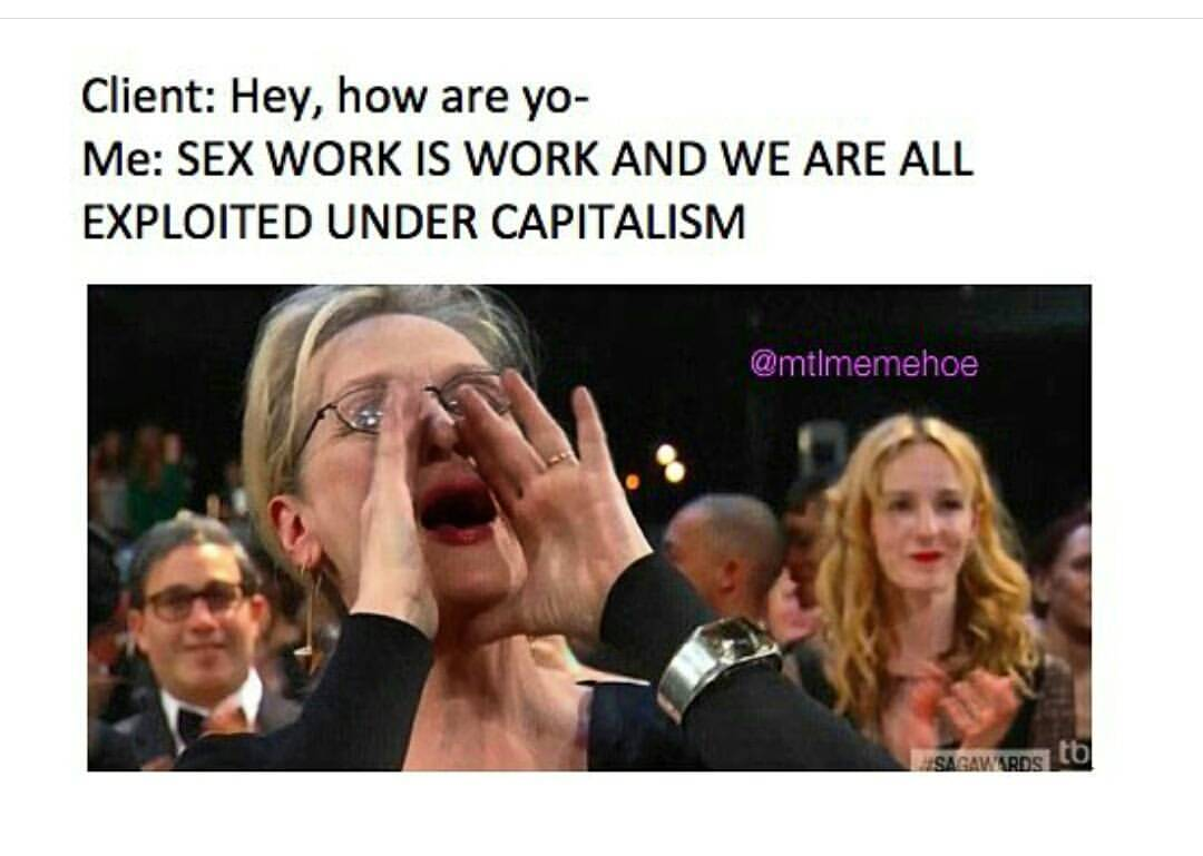 meme - sex work exploited under capitalism