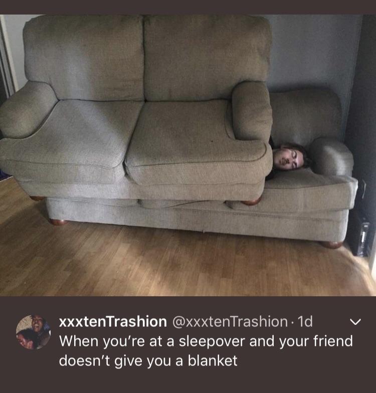 meme your friend doesn t give ua blanket - Te xxxtenTrashion . 1d v When you're at a sleepover and your friend doesn't give you a blanket