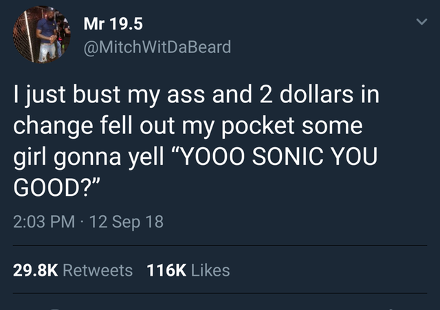 meme ellen pao incels - Mr 19.5 WitDaBeard Tjust bust my ass and 2 dollars in change fell out my pocket some girl gonna yell Yooo Sonic You Good?" 12 Sep 18