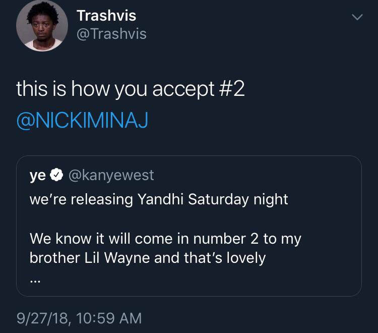 black twitter presentation - Trashvis this is how you accept ye we're releasing Yandhi Saturday night We know it will come in number 2 to my brother Lil Wayne and that's lovely 92718,