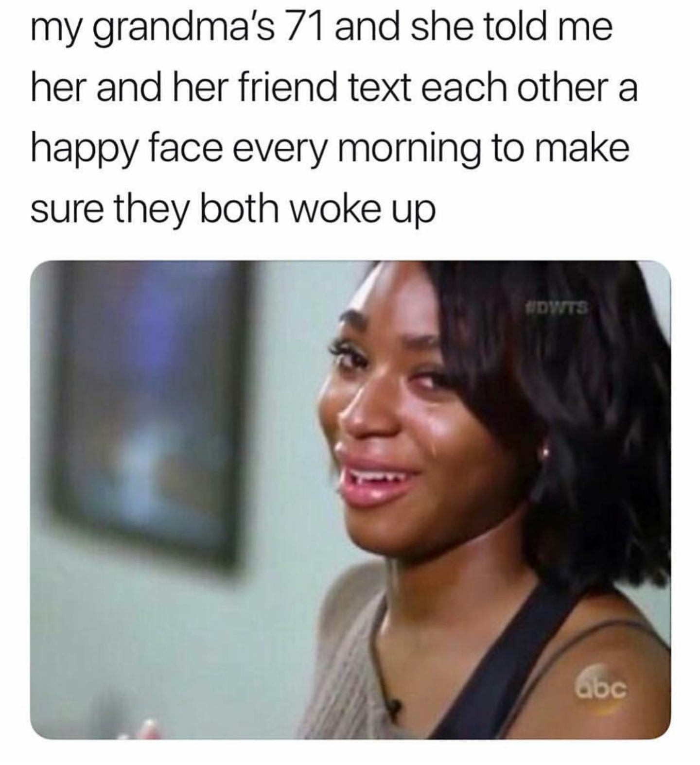 black twitter wholesome memes you can show your grandma - my grandma's 71 and she told me her and her friend text each other a happy face every morning to make sure they both woke up Com abc