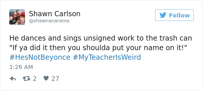 awkward tweets - Shawn Carlson He dances and sings unsigned work to the trash can "If ya did it then you shoulda put your name on it!" 47 2 27