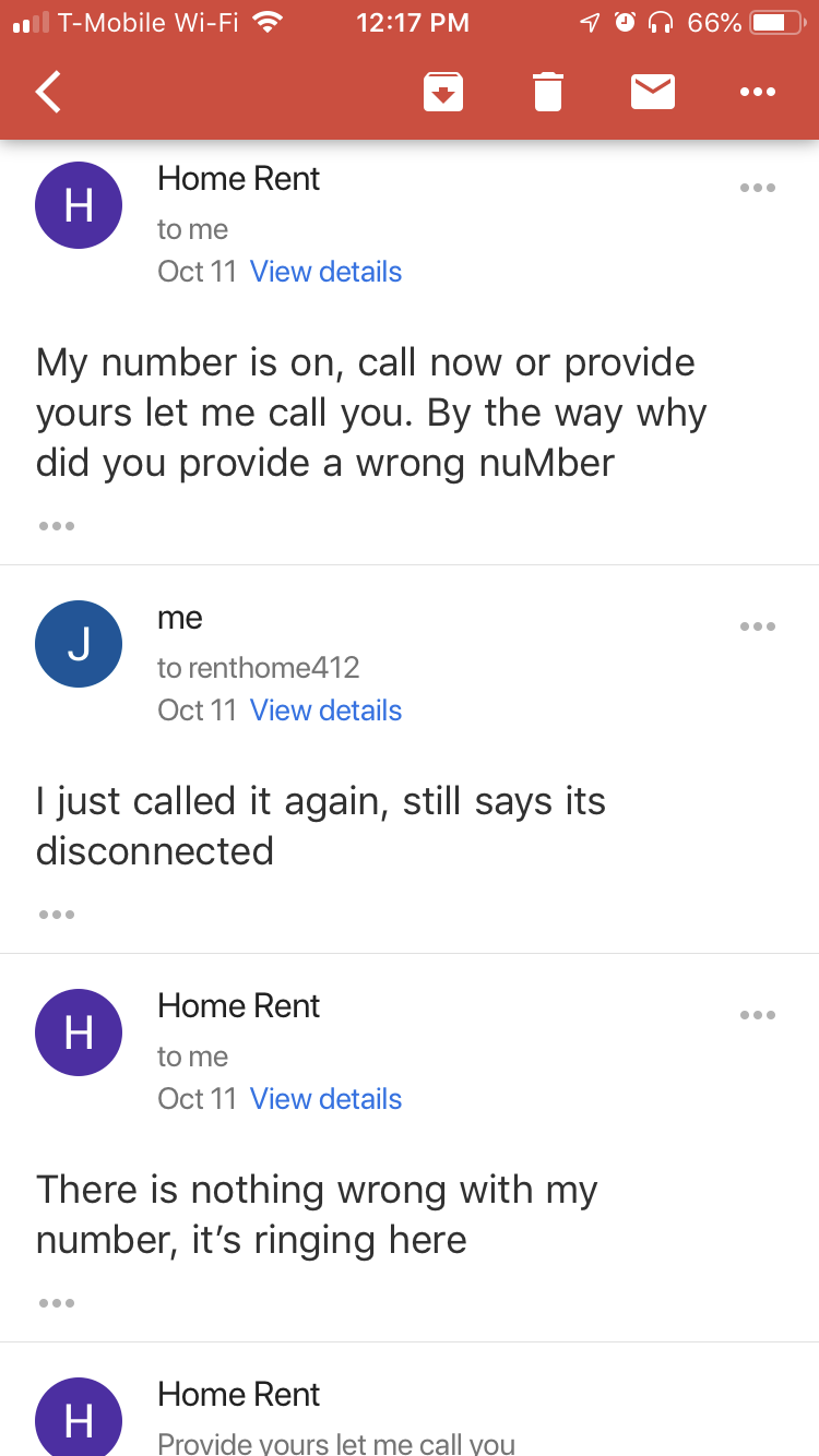 1 TMobile WiFi To 0 66% O Home Rent to me Oct 11 View details My number is on, call now or provide yours let me call you. By the way why did you provide a wrong number me to renthome412 Oct 11 View details I just called it again, still says its…