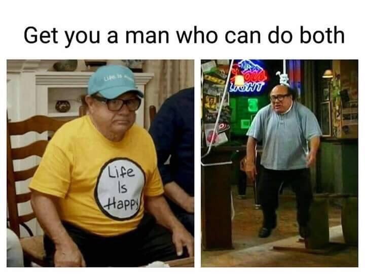frank reynolds life is happy - Get you a man who can do both Suomt Life Happy