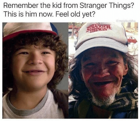 stranger things memes - Remember the kid from Stranger Things? This is him now. Feel old yet?