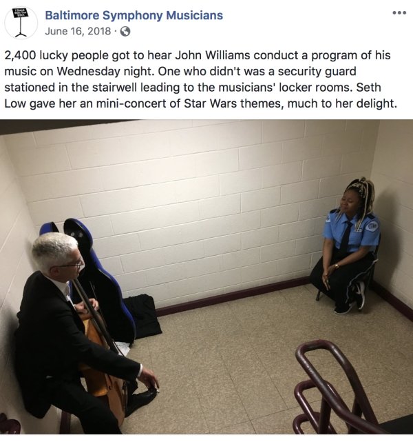 Music - B Baltimore Symphony Musicians 2,400 lucky people got to hear John Williams conduct a program of his music on Wednesday night. One who didn't was a security guard stationed in the stairwell leading to the musicians' locker rooms. Seth Low gave her