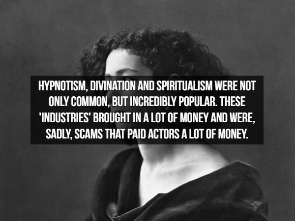 monochrome photography - Hypnotism. Divination And Spiritualism Were Not Only Common. But Incredibly Popular. These 'Industries Brought In A Lot Of Money And Were, Sadly, Scams That Paid Actors A Lot Of Money.