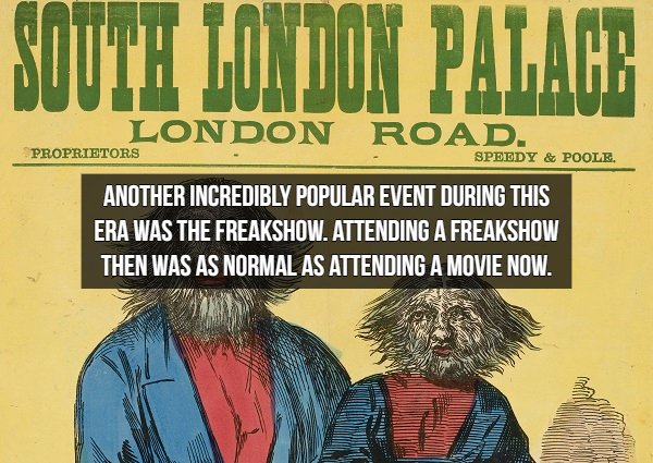 victorian freak show poster - South London A Naud London Road. Proprietors Speedy & Poole Another Incredibly Popular Event During This Era Was The Freakshow. Attending A Freakshow Then Was As Normal As Attending A Movie Now. mu