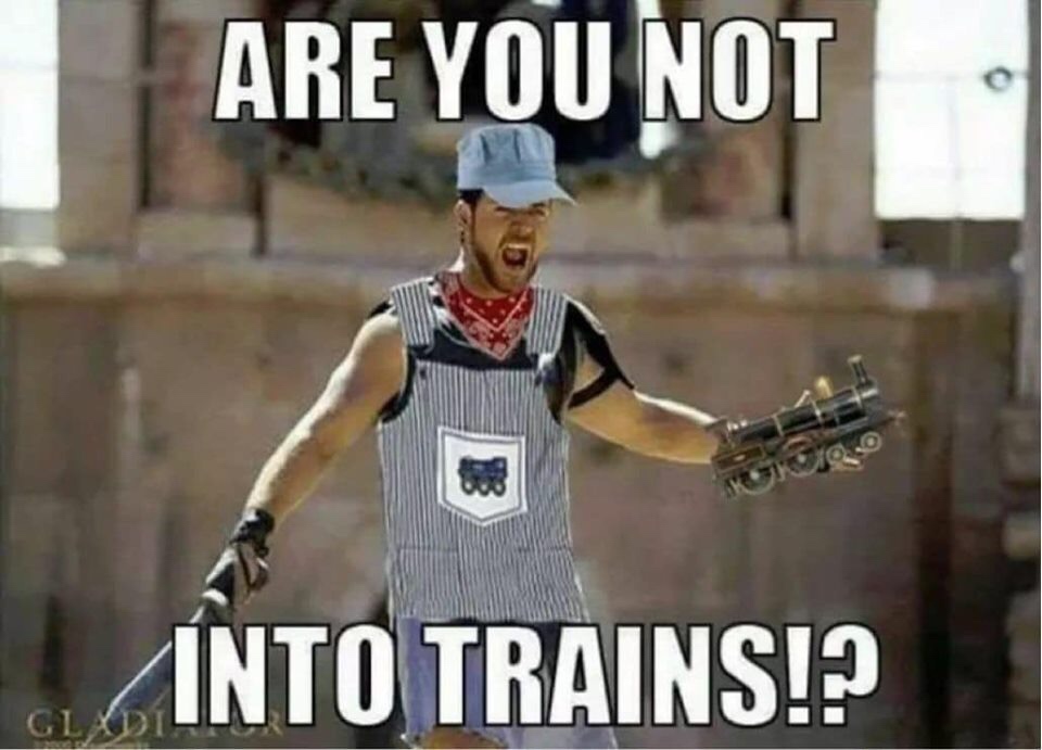 Funny Memes About Model Trains That Will Become Your New Hobby