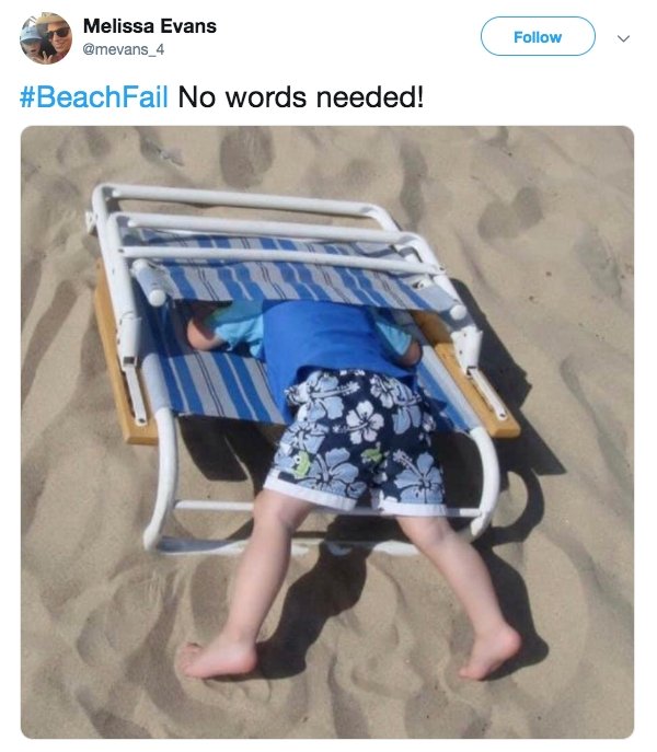 beach fail - Melissa Evans No words needed!