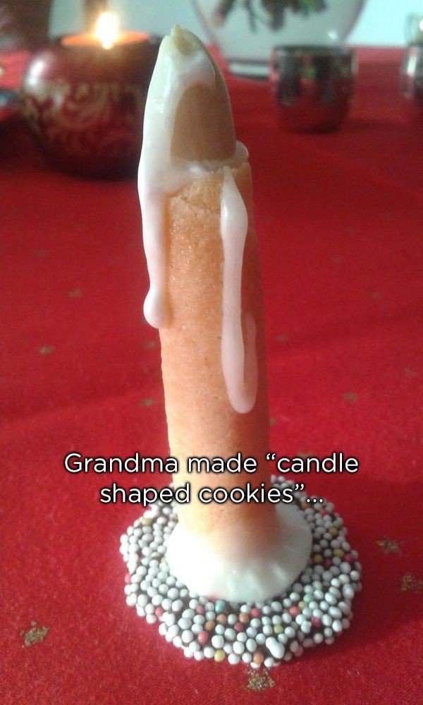 christmas design fails - Grandma made "candle shaped cookies"..