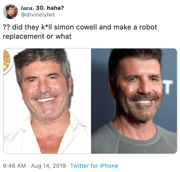 30. haha? ?? did they kll simon cowell and make a robot replacement or what . Twitter for iPhone