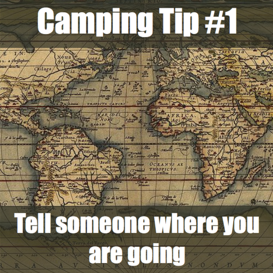 Camping Tip Oceans Thiopic Tell someone where you are going