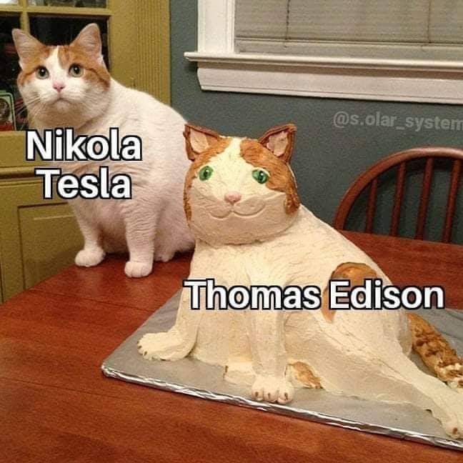 monte carlo simulation meme - .olar_system Nikola Tesla Thomas Edison