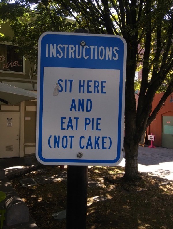sign - Instructions Hari Sit Here And Eat Pie Not Cake