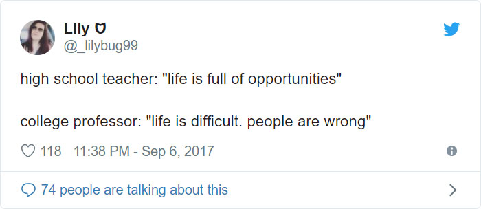 angle - Lily U high school teacher "life is full of opportunities" college professor "life is difficult. people are wrong" 118