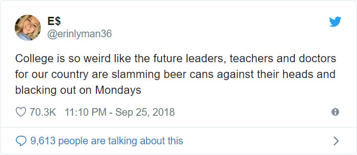 ilhan omar anti semitism tweets - E$ College is so weird the future leaders, teachers and doctors for our country are slamming beer cans against their heads and blacking out on Mondays 99,