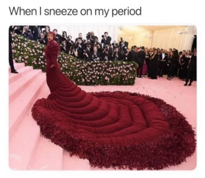 me when i sneeze on my period - When I sneeze on my period