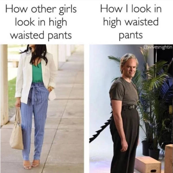 clint eastwood high pants - How other girls look in high waisted pants How I look in high waisted pants