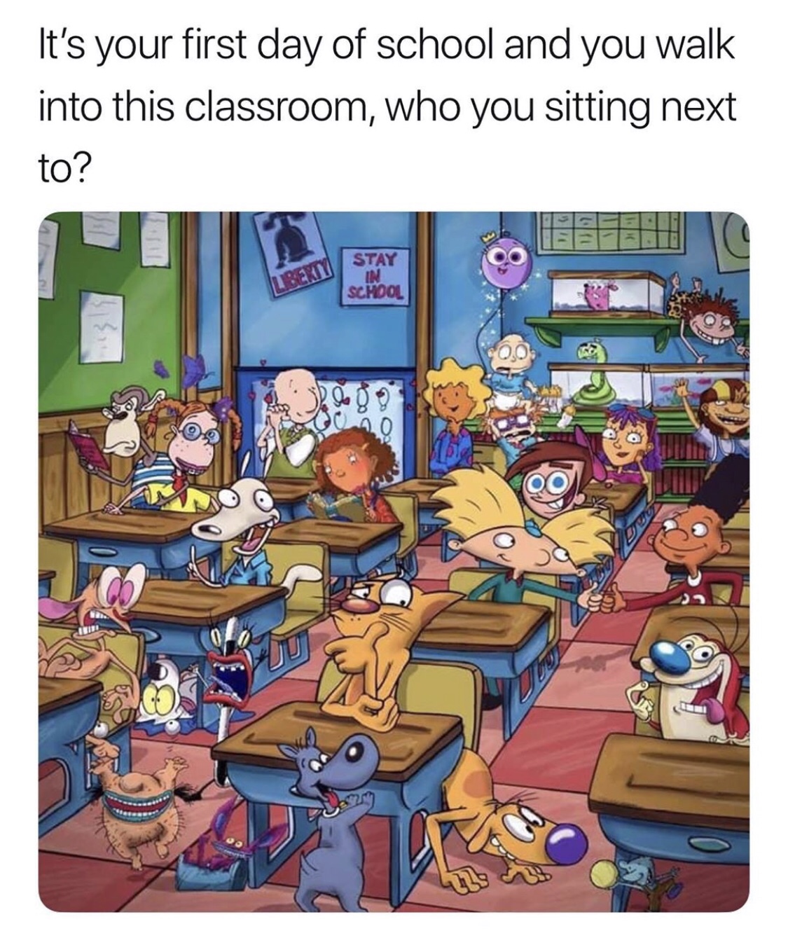 CatDog - It's your first day of school and you walk into this classroom, who you sitting next to?