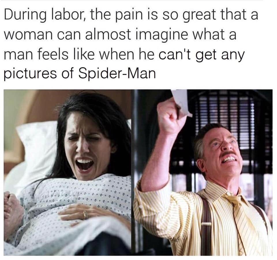 friday 13 - childbirth pain meme - During labor, the pain is so great that a woman can almost imagine what a man feels when he can't get any pictures of SpiderMan