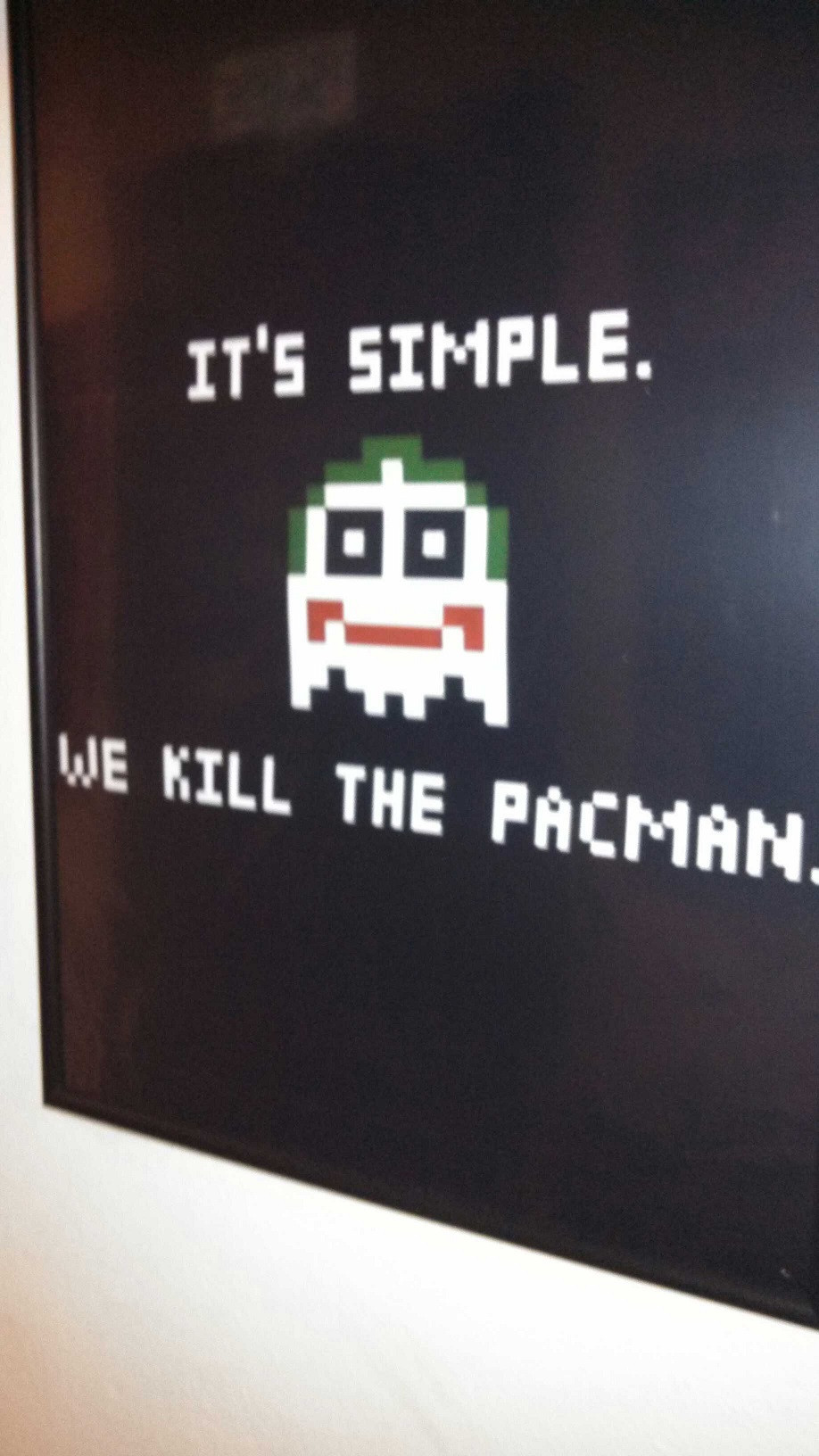 superhero meme - multimedia - It'S Simple. We Kill The Pacman.