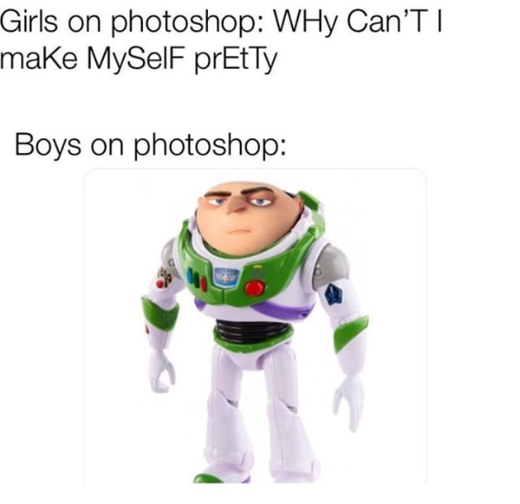 boys with photoshop memes - Girls on photoshop WHy Can'T|| make MySelf prEtTy Boys on photoshop