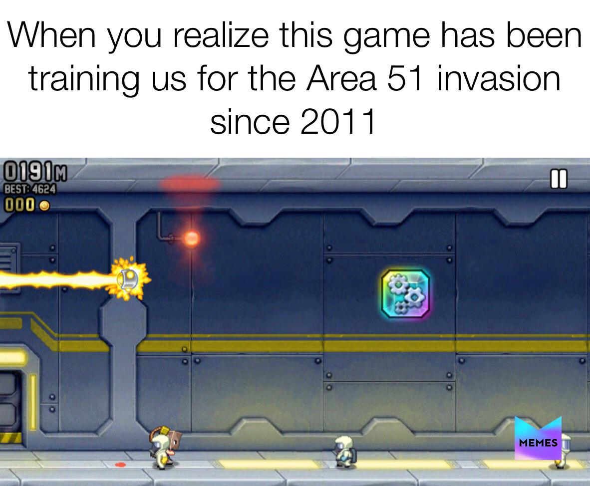 vehicle - When you realize this game has been training us for the Area 51 invasion since 2011 0191M Best 4624 0000 Memes