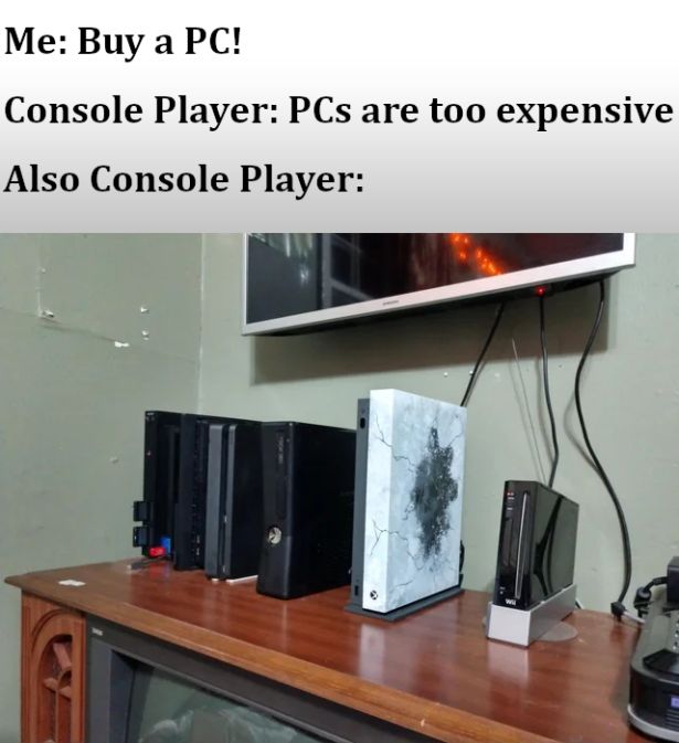 furniture - Me Buy a Pc! Console Player PCs are too expensive Also Console Player