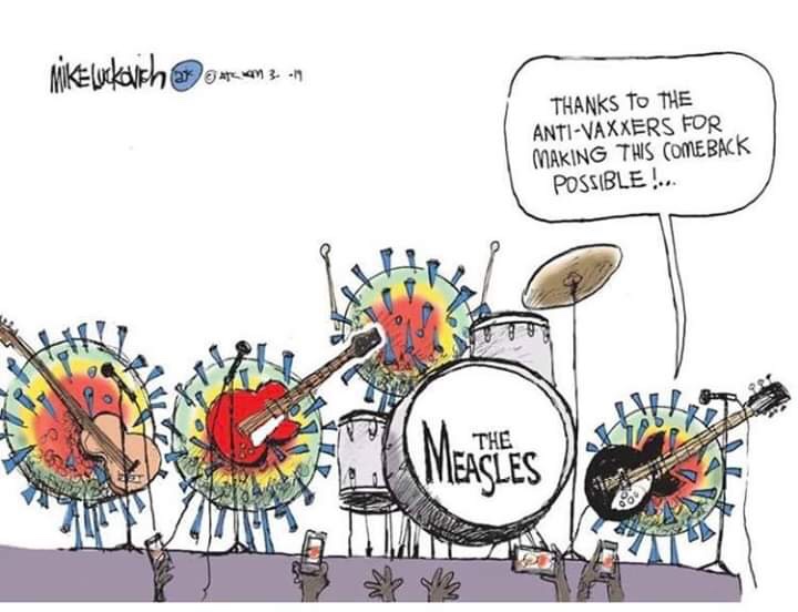 vaccines cartoon - Mike Wikvich 2014 Thanks To The AntiVaxxers For Making This Comeback Possible!... The Meaciles