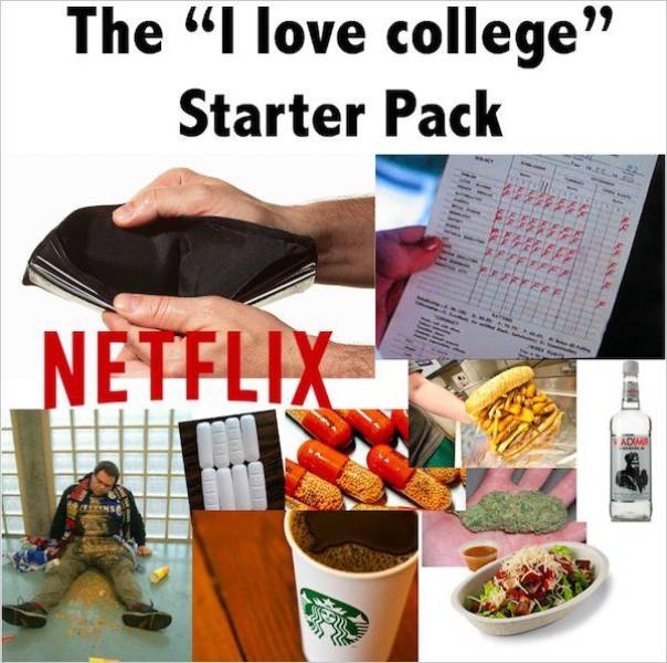 best starter pack memes - The "I love college Starter Pack Me Netflix