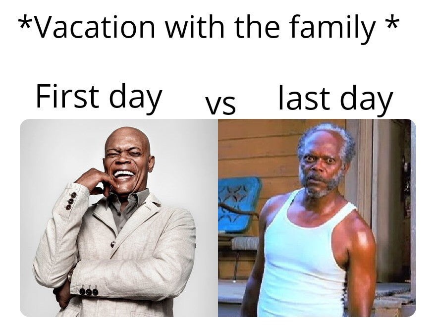 samuel l jackson black snake - Vacation with the family First day vs last day