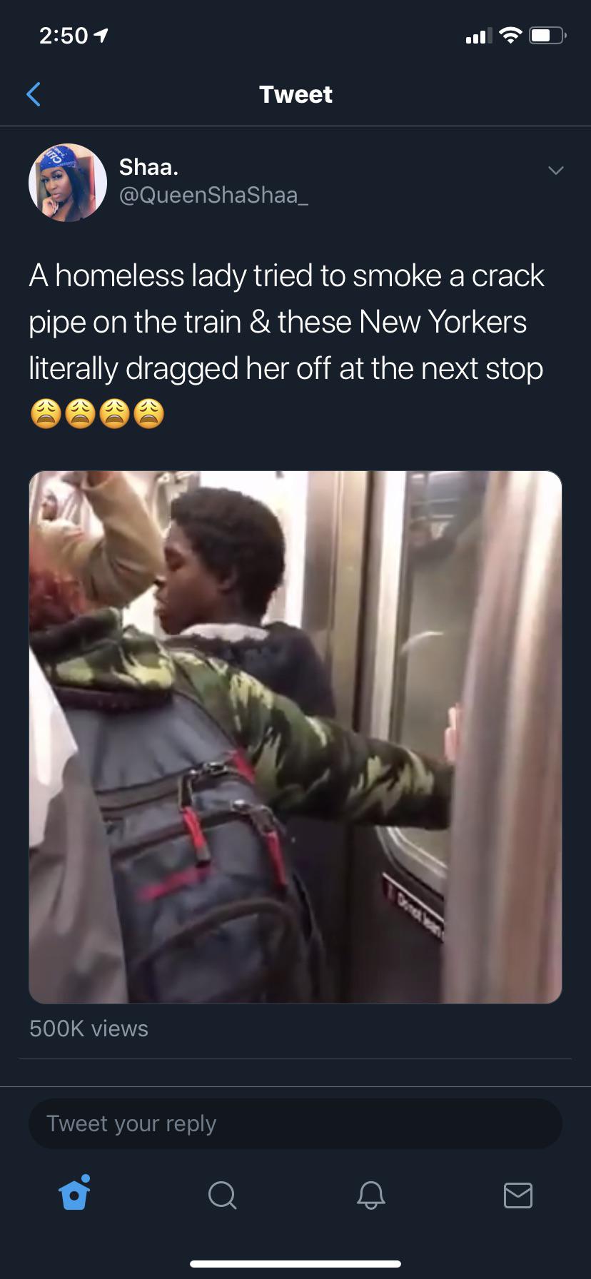 video - Tweet Shaa. A homeless lady tried to smoke a crack pipe on the train & these New Yorkers literally dragged her off at the next stop views Tweet your i aa o