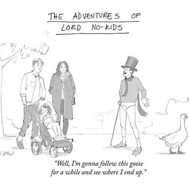 adventures of lord no kids - Of The Adventures Lord NoKids "Well, I'm gonna this goose for a while and see where I end up.'